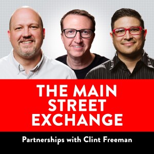 Small-Town Business Partnerships w/ Clint Freeman | #2