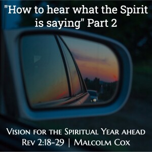 Spiritual Review of 2022, part 2 with Malcolm Cox