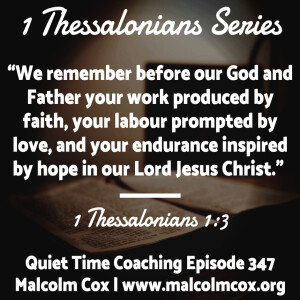 Day 2: 1 Thessalonians Series 2023 with Malcolm Cox