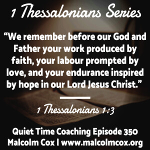 Day 5: 1Thessalonians Series 2023 with Malcolm Cox