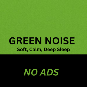 Fall Asleep Fast With Green Noise Sound For Relaxing | SLEEP Sound