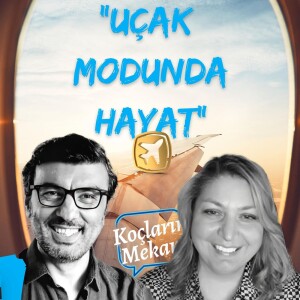 Uçak Modunda Hayat