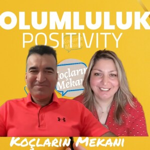 Olumluluk - Positivity