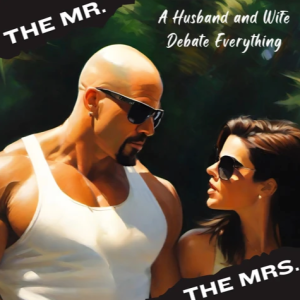 THE MR. AND MRS. SHOW: E4 (The Billy Crystal Effect)