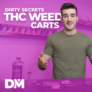 Dirty Secrets of THC Weed Carts | InsiderInfo 004 - DistroMike