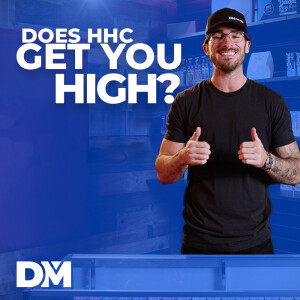 Does HHC Get You High? - DistroMike