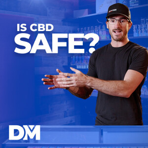 Is CBD Safe? - DistroMike