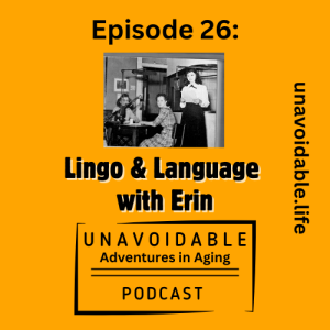 Language and Lingo with Erin