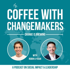 Introducing Coffee with Changemakers