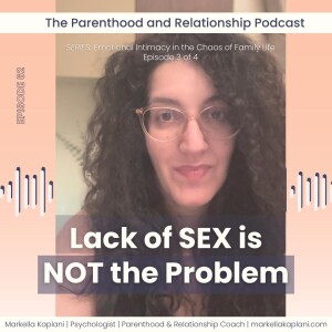 Emotional Labor in Parenting: 3 Tools to Get Out of Roommate Phase after Baby | Ep. 62