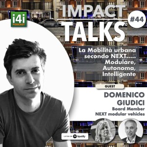 La Mobilità urbana secondo NEXT….. Modulare,   Autonoma, Intelligente