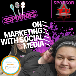 3Spoonies on Marketing With Social Media