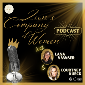 Zion's Company Of Women Podcast #34 - Lana and Courtney - Abide #2 John15:3-4
