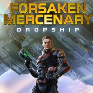 Award-Winning Audiobook & Epic Sci-Fi Review: Short Bites Wins, Forsaken Mercenary Reviewed