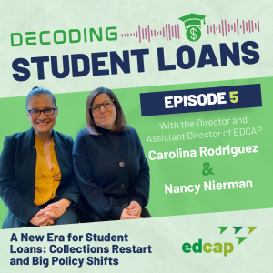 A New Era for Student Loans: Collections Restart and Big Policy Shifts