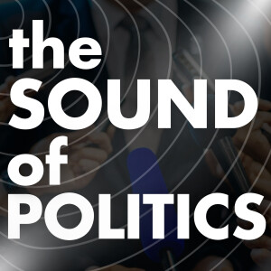 The Sound of Politics Trailer