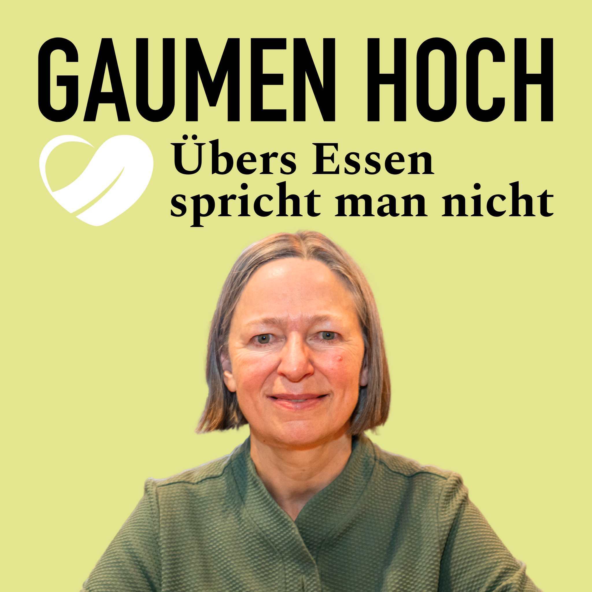 GAUMEN HOCH – Übers Essen spricht man nicht