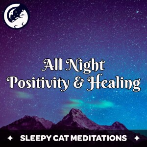 Positive “I AM” Sleep Affirmations - Heal While You Sleep