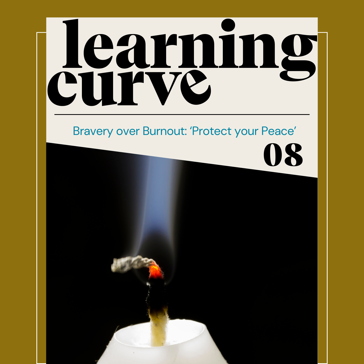 8. Bravery over Burnout: ‘Protect your Peace’