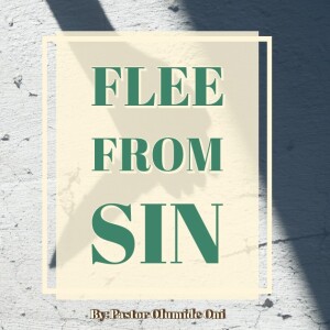 Flee From Sin
