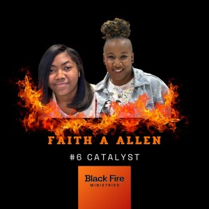 Season 2: Episode 4 - Evangelist and Catalyst Faith A. Allen