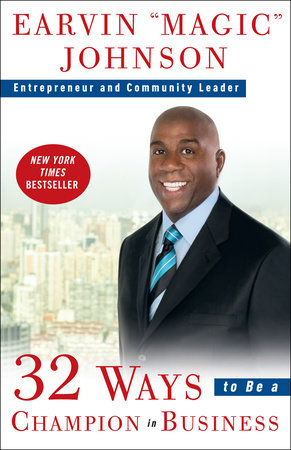 32 Ways to Be a Champion in Business (Audio Book) by Earvin ”Magic” Johnson (Part 1 of 8)