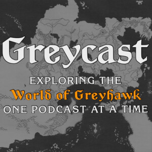 Special Episode: Virtual Greyhawk Con 2021