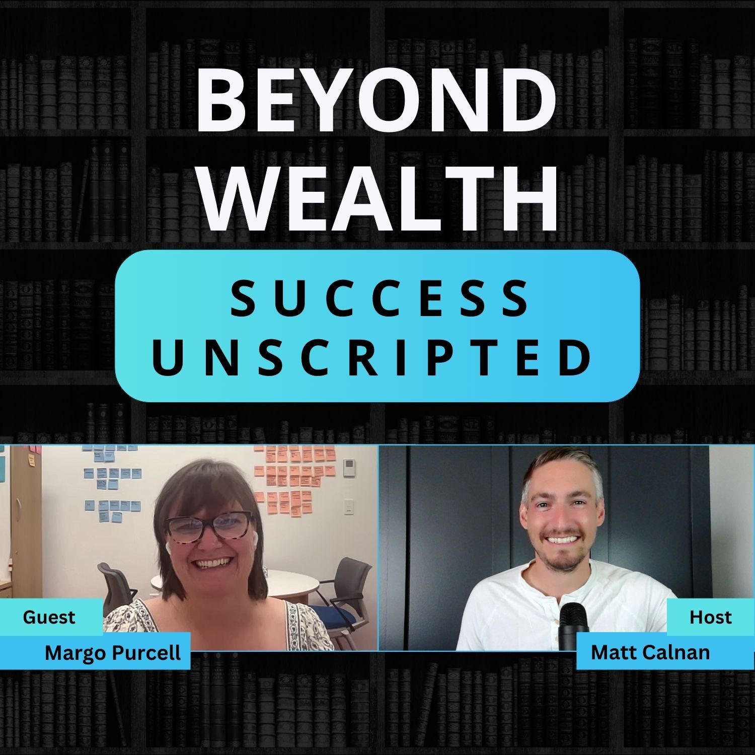 Beyond Wealth: Success Unscripted