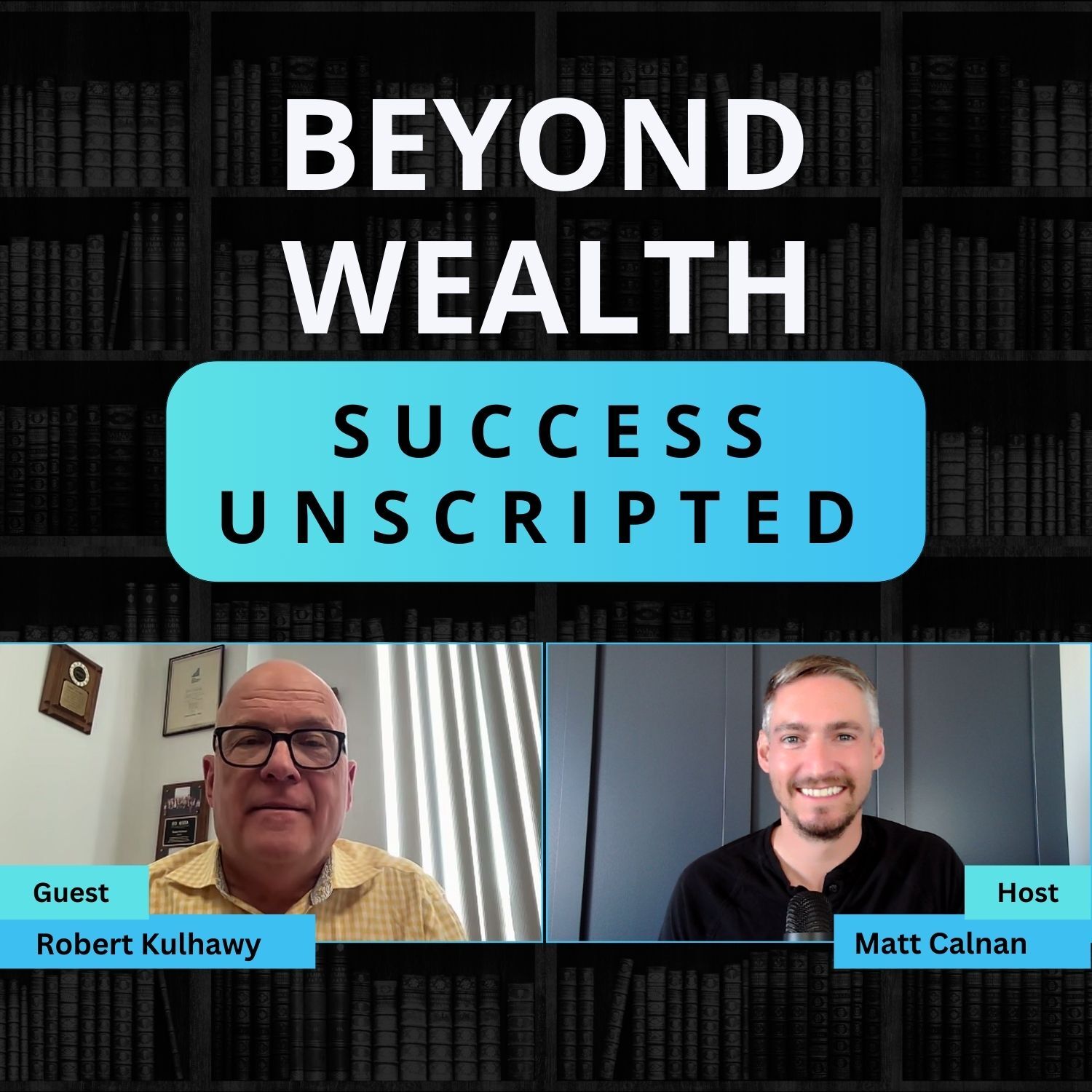 Beyond Wealth: Success Unscripted