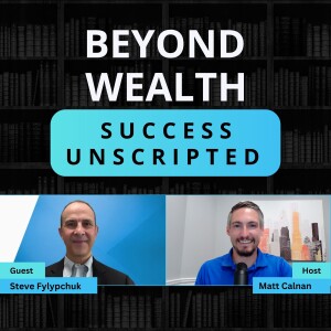 Business Broker: Buying and Selling a Business with Steve Fylypchuk