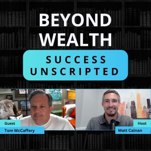 Exploring Business Leadership and Advisory with Tom McCaffery