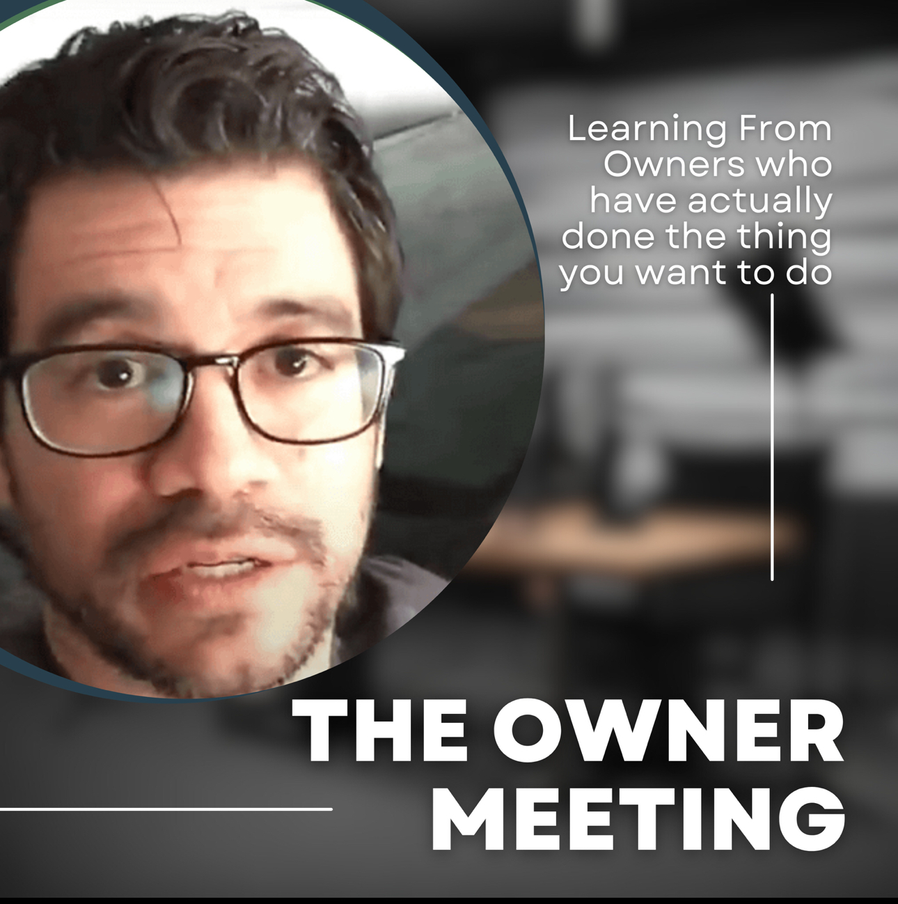 The Owner Meeting