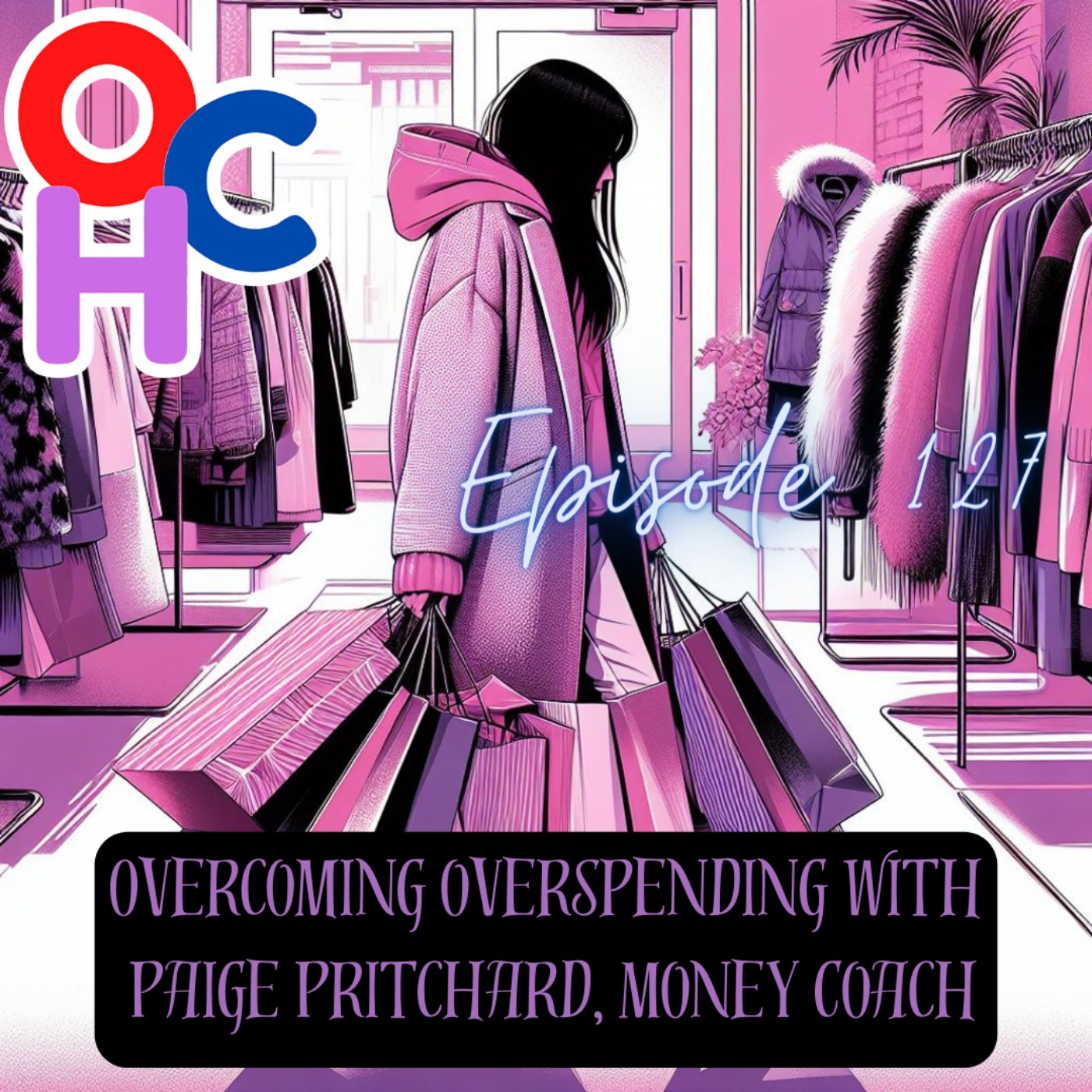 Overcoming overspending with Paige Pritchard, Money Coach