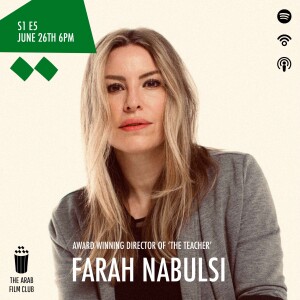 Farah Nabulsi on The Teacher