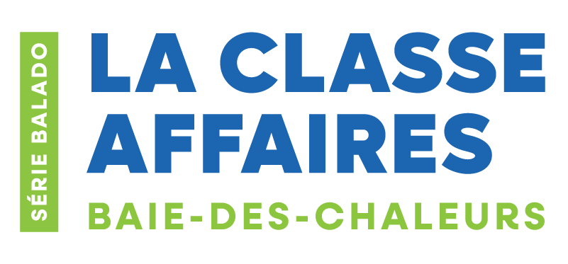 La Classe Affaires Baie-des-Chaleurs