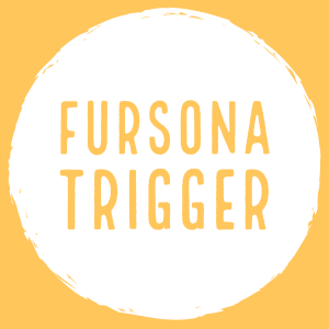 Fursona Trigger