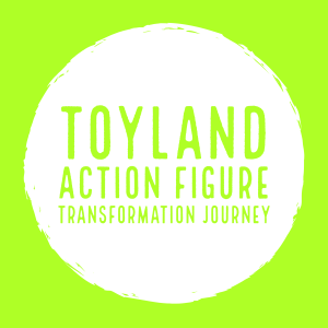 Toyland Action Figure Transformation Journey