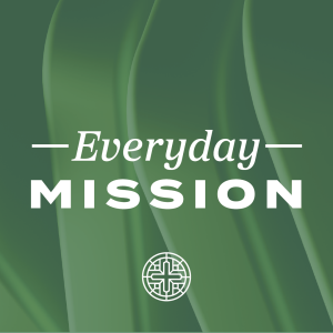 Everyday Mission - Epilogue