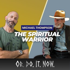 Finding Balance: The Savage, Warrior, and Spiritual - Michael Thompson