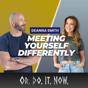 Living Intentionally and the Power of Mindset - Deanna Smith