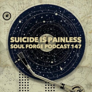 Suicide Is Painless - 147