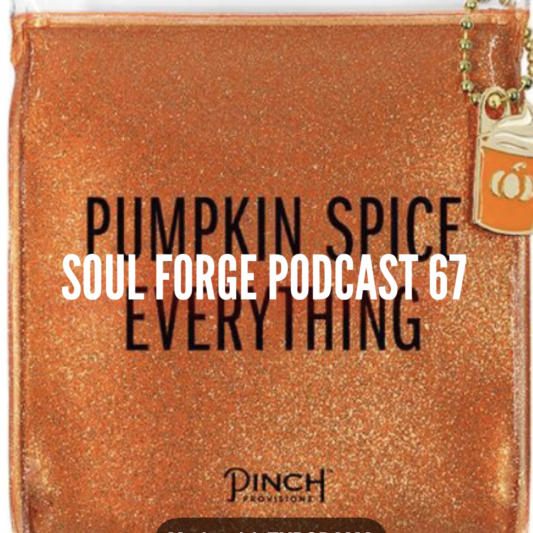 Soul Forge Podcast