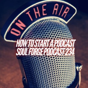 How To Start A Podcast - 234