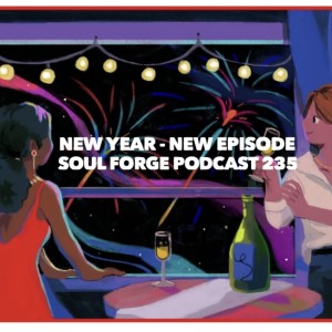 New Year - New Episode - 235