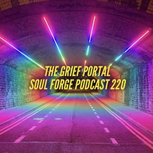 The Grief Portal - 220