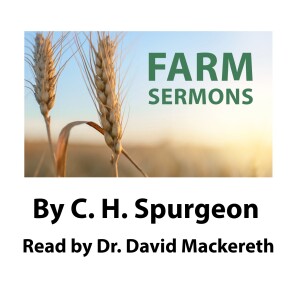 Farm Sermons by Charles Spurgeon 5. 