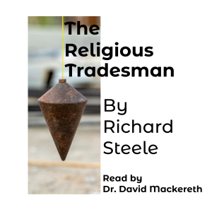 2. The Religious Tradesman Ch. 2. Of Choosing a Calling.