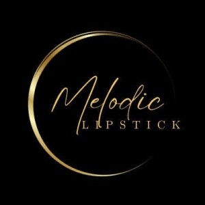 Melodic Lipstick: A Dream Come True