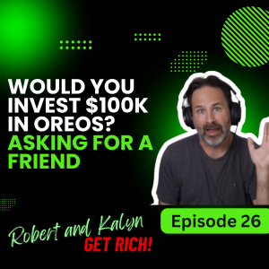 Would You Invest $100K in Oreos? Asking for a Friend