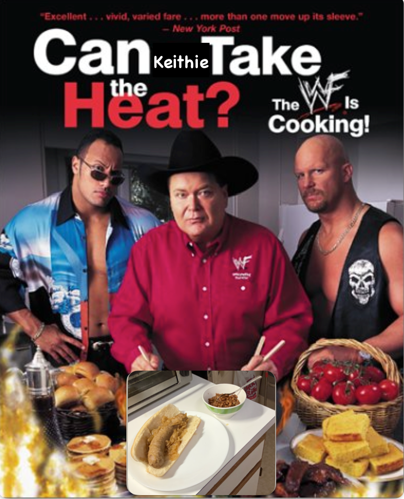 Can Keithie Take The Heat? - #12 - The Big Valbowski's Kielbasa